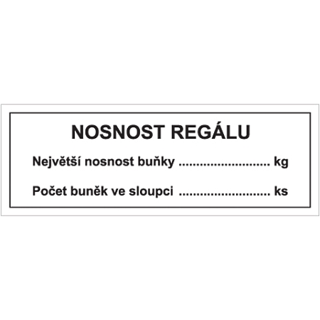 Značka Nosnost regálu, samolepicí fólie, 52 × 148 mm